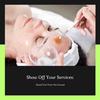 attract new clients as an esthetician - services